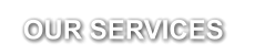 OUR SERVICES