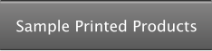 Sample Printed Products