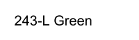 243-L Green