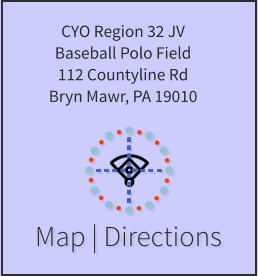 Map | Directions CYO Region 32 JV  Baseball Polo Field 112 Countyline Rd Bryn Mawr, PA 19010