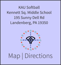 Map | Directions KAU Softball Kennett Sq. Middle School 195 Sunny Dell Rd Landenberg, PA 19350